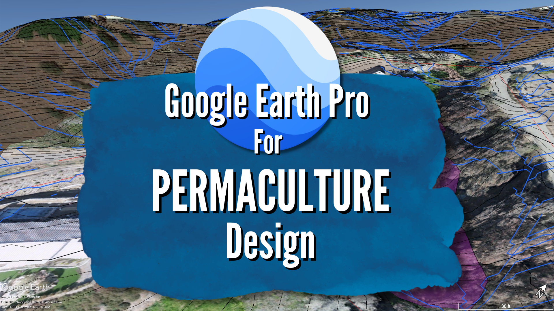 Google Earth Pro for Permaculture
